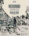 NICHUNIMU + NICOLÁS RÍOS: NUEVA FECHA EN CASA GRIETA (SÁBADO 18 DE JULIO)