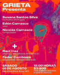 Nueva Fecha Casa Grieta: Susana Santos Silva (Portugal) + Edén Carrasco + Nicolás Carrasco + Raúl Díaz + Fedor Cambiazo